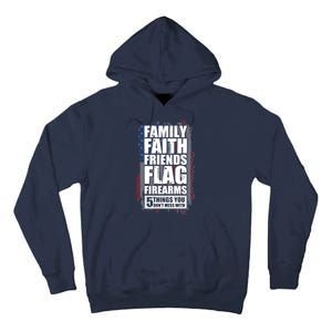 Don't Mess With Family Faith Friends Flag Firearms Tall Hoodie