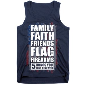 Don't Mess With Family Faith Friends Flag Firearms Tank Top