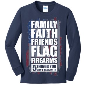 Don't Mess With Family Faith Friends Flag Firearms Kids Long Sleeve Shirt