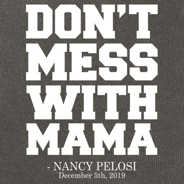 Don't Mess With Mama Me Nancy Pelosi Impeach Bold Cotton Canvas Backpack