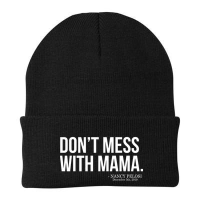 Don't Mess With Mama Me Nancy Pelosi Impeach Trump Beanie