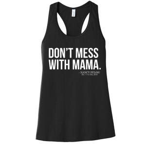 Don't Mess With Mama Me Nancy Pelosi Impeach Trump Women's Racerback Tank