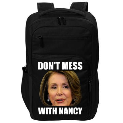 Don't Mess With Mama Nancy Pelosi Impact Tech Backpack