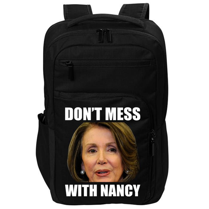 Don't Mess With Mama Nancy Pelosi Impact Tech Backpack