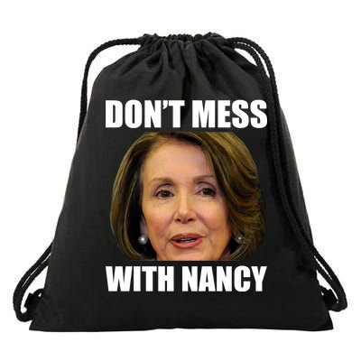 Don't Mess With Mama Nancy Pelosi Drawstring Bag