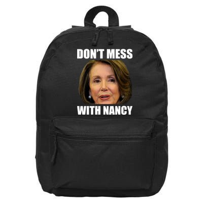 Don't Mess With Mama Nancy Pelosi 16 in Basic Backpack