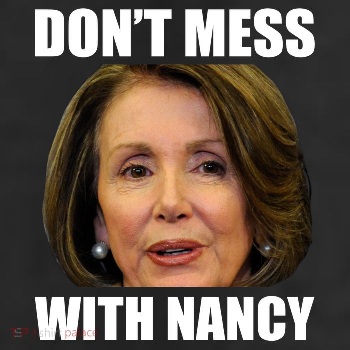 Don't Mess With Mama Nancy Pelosi Trucker Hat