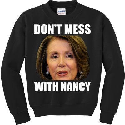 Don't Mess With Mama Nancy Pelosi Kids Sweatshirt