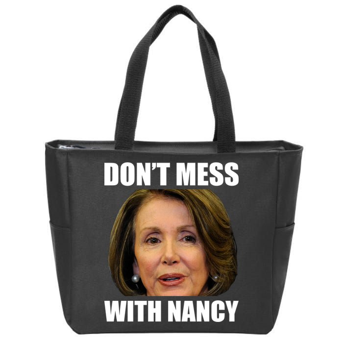 Don't Mess With Mama Nancy Pelosi Zip Tote Bag