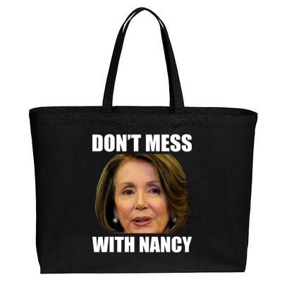 Don't Mess With Mama Nancy Pelosi Cotton Canvas Jumbo Tote