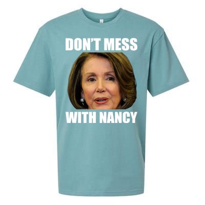 Don't Mess With Mama Nancy Pelosi Sueded Cloud Jersey T-Shirt