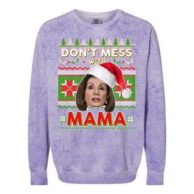 Don't Mess With Mama Pelosi Ugly Christmas Sweater Colorblast Crewneck Sweatshirt