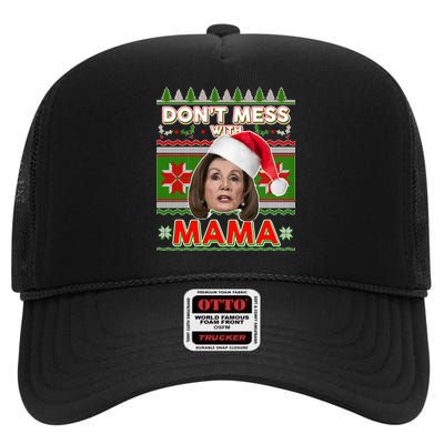 Don't Mess With Mama Pelosi Ugly Christmas Sweater High Crown Mesh Back Trucker Hat