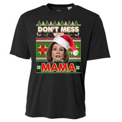 Don't Mess With Mama Pelosi Ugly Christmas Sweater Cooling Performance Crew T-Shirt