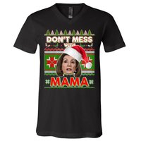 Don't Mess With Mama Pelosi Ugly Christmas Sweater V-Neck T-Shirt