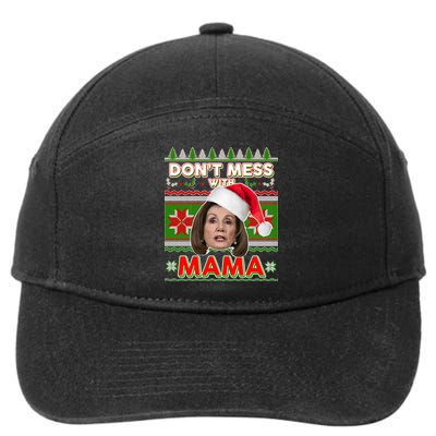 Don't Mess With Mama Pelosi Ugly Christmas Sweater 7-Panel Snapback Hat