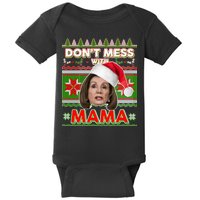 Don't Mess With Mama Pelosi Ugly Christmas Sweater Baby Bodysuit