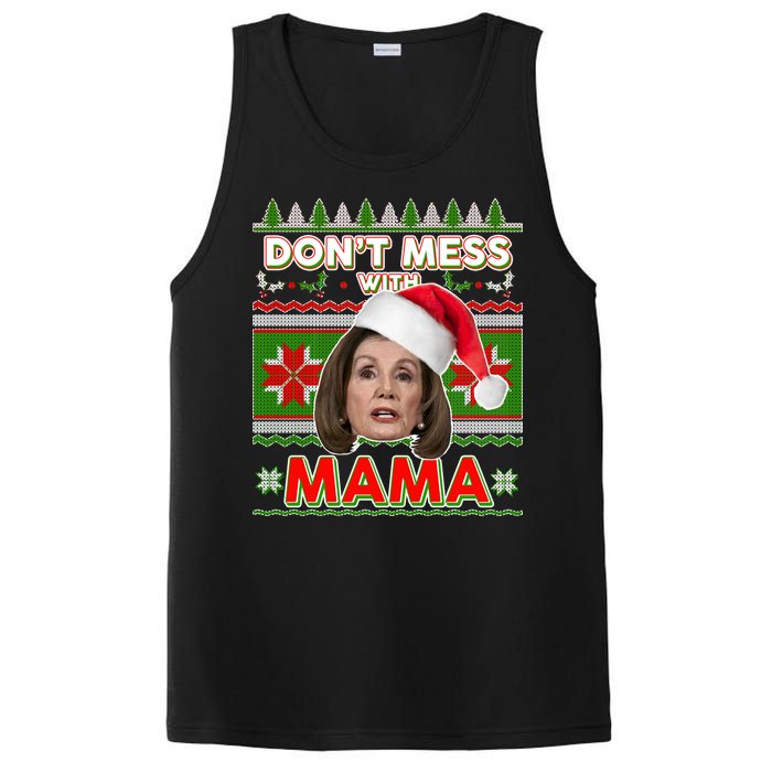 Don't Mess With Mama Pelosi Ugly Christmas Sweater PosiCharge Competitor Tank