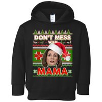 Don't Mess With Mama Pelosi Ugly Christmas Sweater Toddler Hoodie