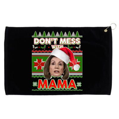 Don't Mess With Mama Pelosi Ugly Christmas Sweater Grommeted Golf Towel