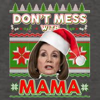 Don't Mess With Mama Pelosi Ugly Christmas Sweater Vector Backpack
