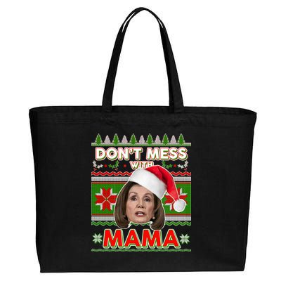 Don't Mess With Mama Pelosi Ugly Christmas Sweater Cotton Canvas Jumbo Tote