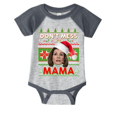 Don't Mess With Mama Pelosi Ugly Christmas Sweater Infant Baby Jersey Bodysuit