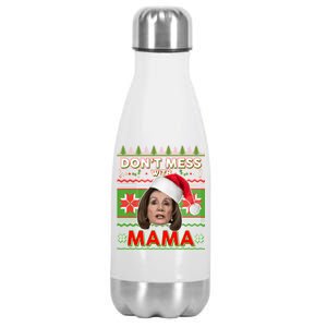 Don't Mess With Mama Pelosi Ugly Christmas Sweater Stainless Steel Insulated Water Bottle