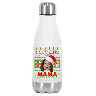 Don't Mess With Mama Pelosi Ugly Christmas Sweater Stainless Steel Insulated Water Bottle