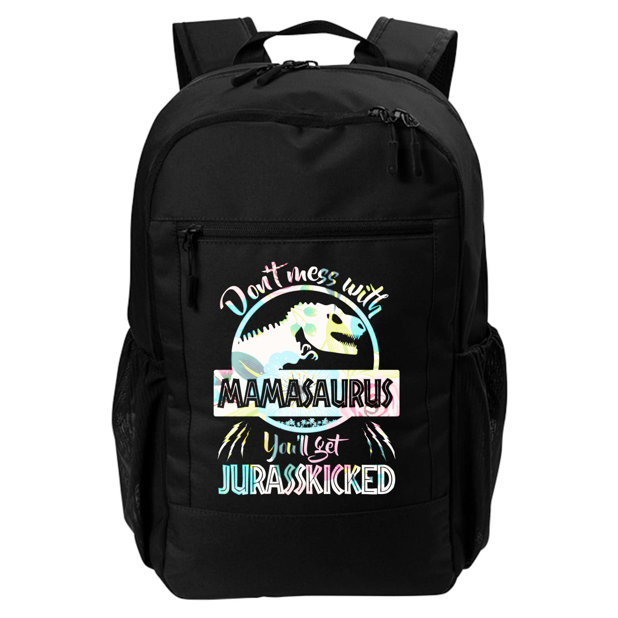 Don't Mess With Mamasaurus Backpack