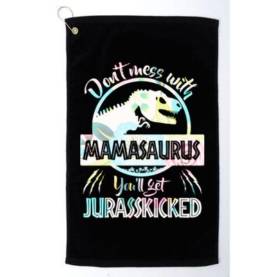 Don't Mess With Mamasaurus Golf Towel