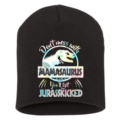 Don't Mess With Mamasaurus Short Acrylic Beanie