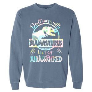 Don't Mess With Mamasaurus Garment-Dyed Sweatshirt