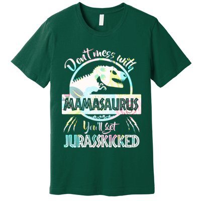 Don't Mess With Mamasaurus Premium T-Shirt