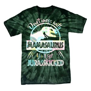 Don't Mess With Mamasaurus Tie-Dye T-Shirt