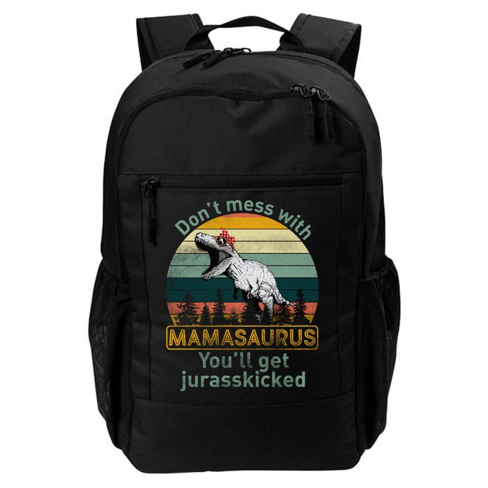 Don't Mess With Mamasaurus Jurrasskicked Backpack