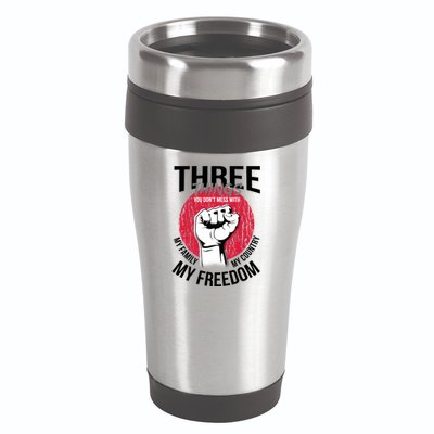 Don't Mess With Me Freedom Quote 16oz Travel Tumbler