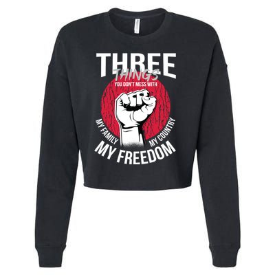 Don't Mess With Me Freedom Quote Cropped Pullover Crew