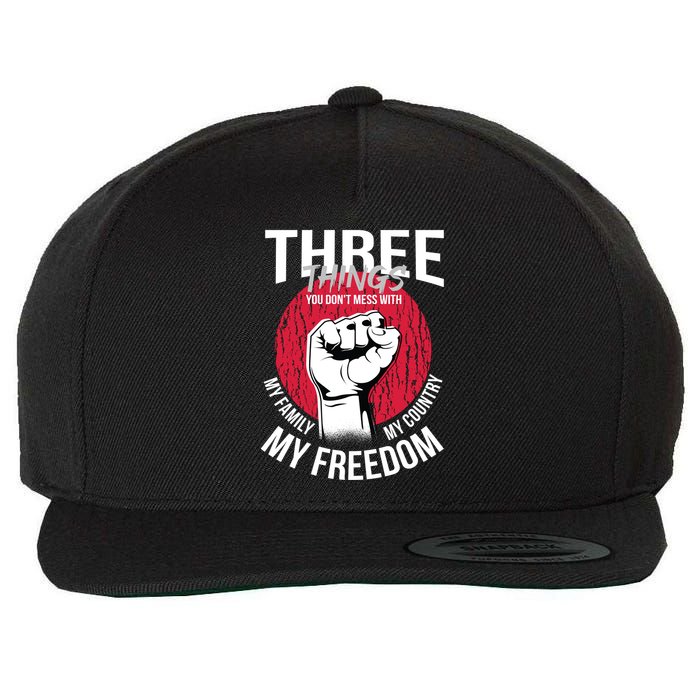 Don't Mess With Me Freedom Quote Wool Snapback Cap