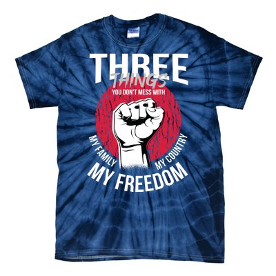 Don't Mess With Me Freedom Quote Tie-Dye T-Shirt