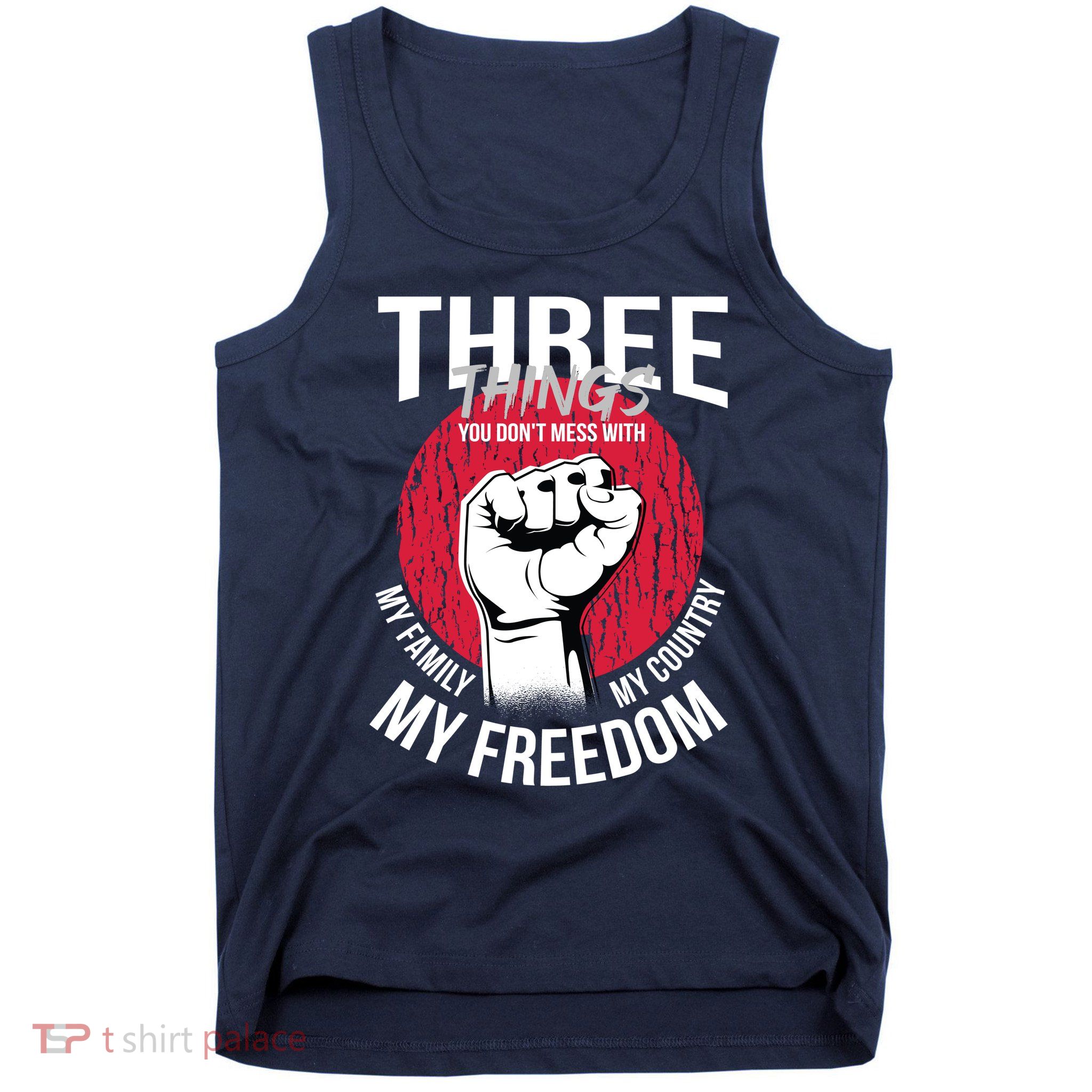 Don't Mess With Me Freedom Quote Tank Top