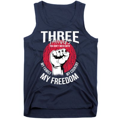 Don't Mess With Me Freedom Quote Tank Top