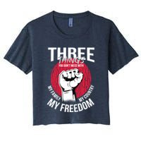 Don't Mess With Me Freedom Quote Crop Top