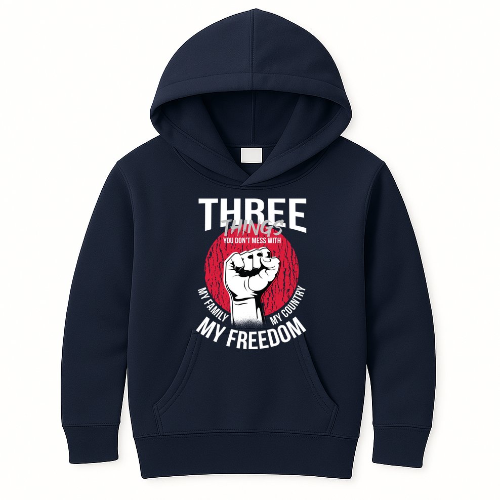 Don't Mess With Me Freedom Quote Kids Hoodie