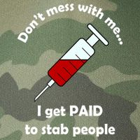 Don't Mess With Me I Get Paid To Stab People Legacy Tie Dye Trucker Hat