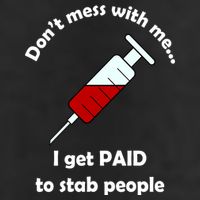 Don't Mess With Me I Get Paid To Stab People Cool Comfort Performance Bucket Hat