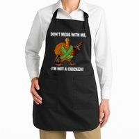 Don't Mess With Me I'm Not A Chicken Turkey Gun Full-Length Apron With Pockets