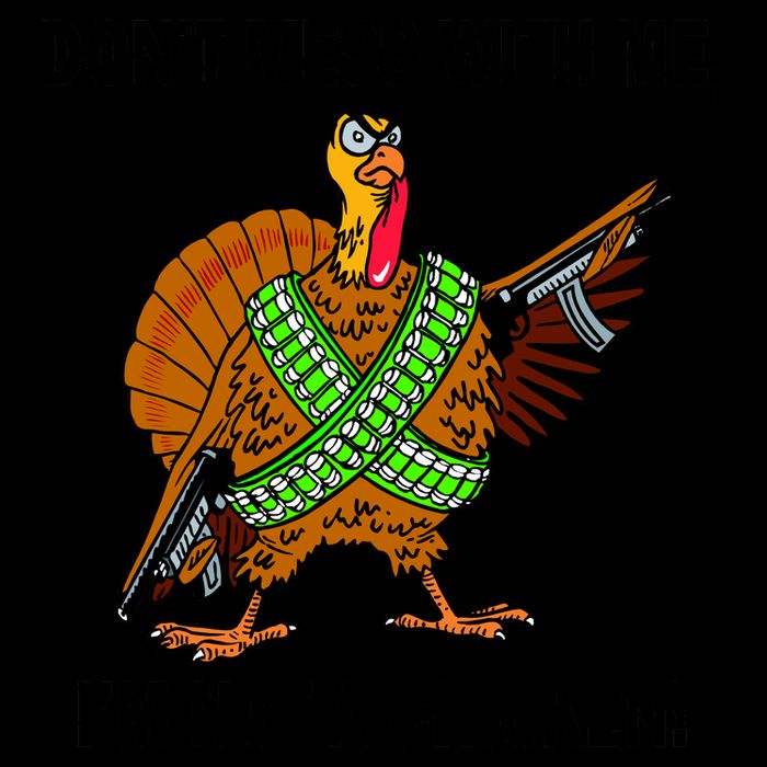 Don't Mess With Me I'm Not A Chicken Turkey Gun 16oz Travel Tumbler