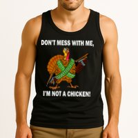 Don't Mess With Me I'm Not A Chicken Turkey Gun Tank Top