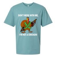 Don't Mess With Me I'm Not A Chicken Turkey Gun Sueded Cloud Jersey T-Shirt